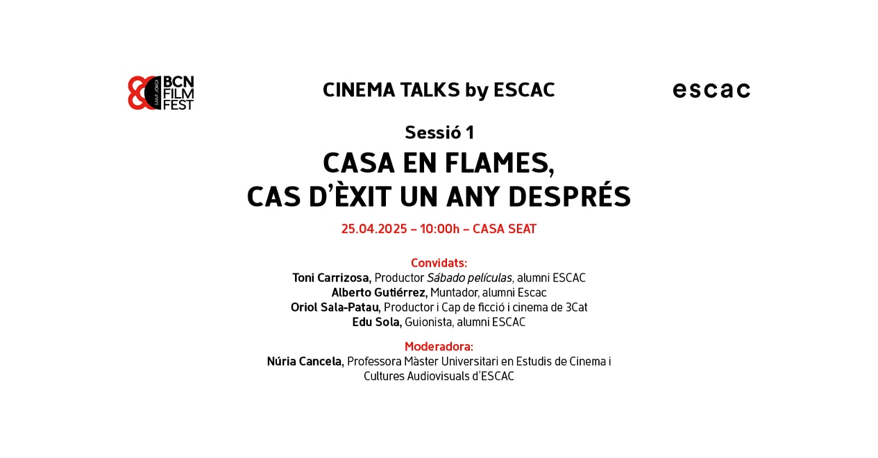 BCN Film Fest: “Casa en flames”, caso de éxito un año después