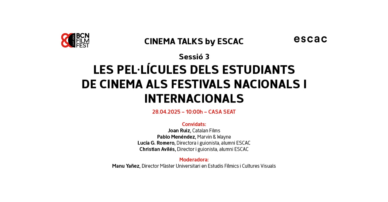 BCN Film Fest: Cine estudiantil en festivales nacionales e internacionales