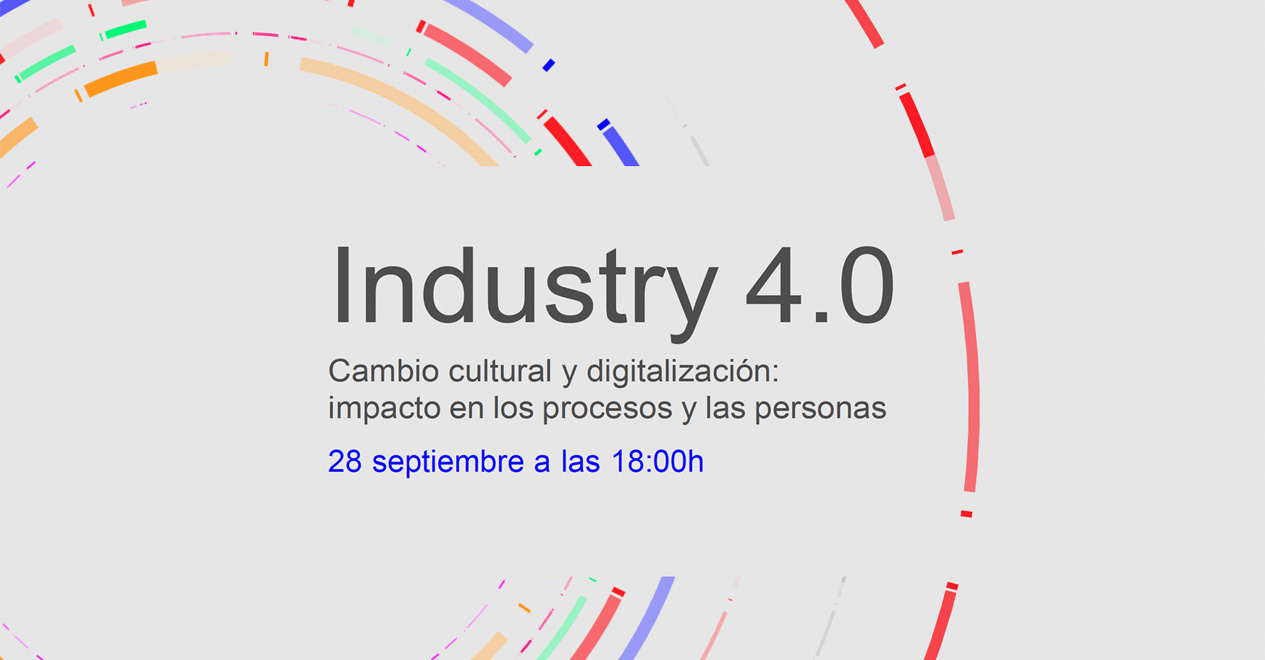 CASA SEAT. Industry 4.0 - Cambio cultural y Digitalización
