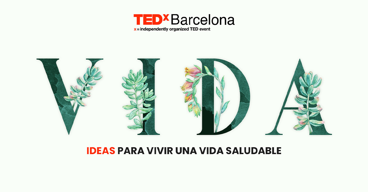 Sorteig TEDxBarcelona 2022: Vida