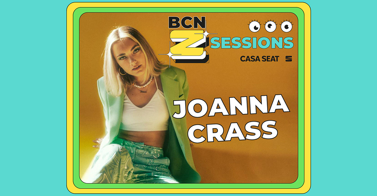 BCN Z Sessions: Joanna Crass