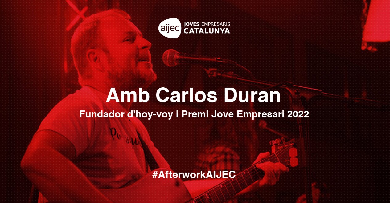 #AfterworkAIJEC amb Carlos Duran